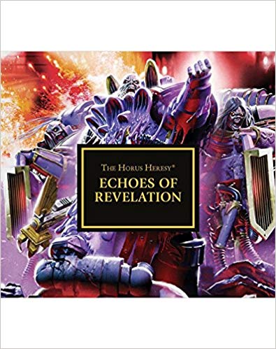 Warhammer 40k - Echoes of Revelation Audiobook Free