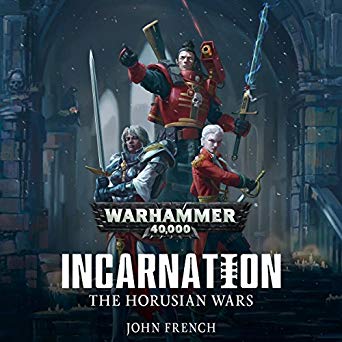 Warhammer 40k - Incarnation Horusian Wars Audiobook